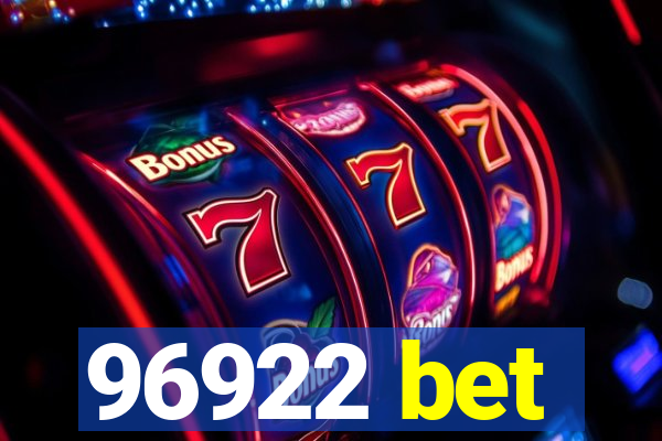 96922 bet
